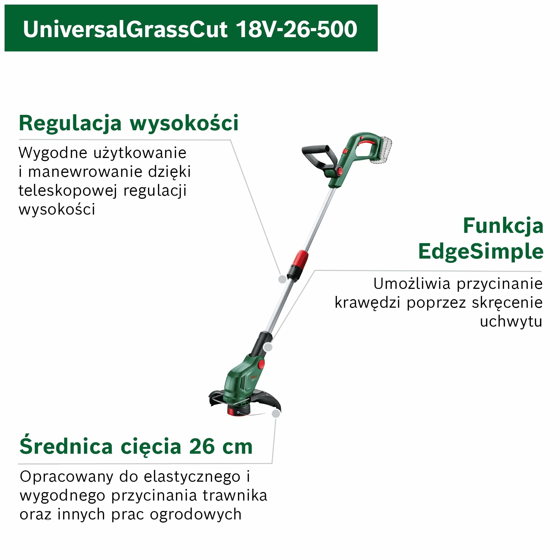 Bosch: akumulatorowa podkaszarka do trawy UniversalGrassCut 18V-26-500 (do podkaszania w poziomie i pionie, czas ładowania: 65 min, średnica cięcia: 26 cm, system 18V, bez akumulatora)